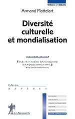 Read more about the article Armand Mattelart – Diversité culturelle et mondialisation